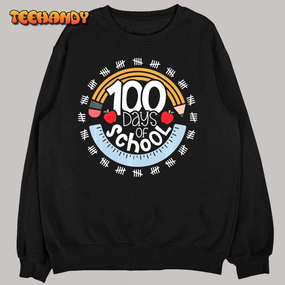 100th Day Of School Teacher 100 Days Smarter Pencil Ruler Sweatshirt