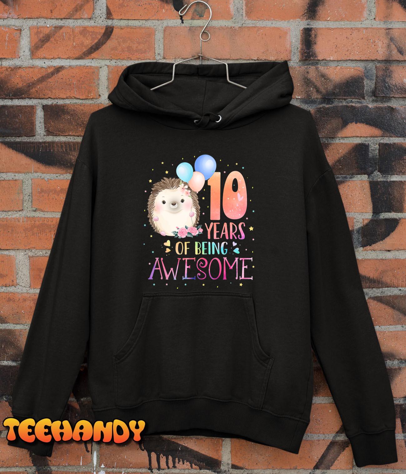 10 Years Of Being Awesome Cute Hedgehog 10th Birthday Girl T-Shirt
