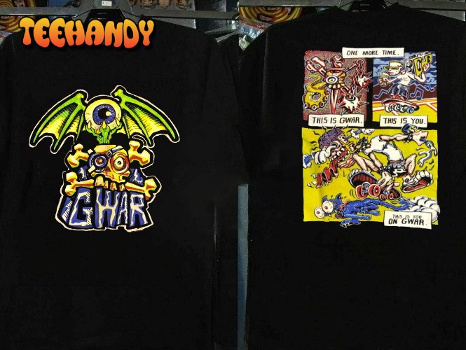 1990 Gwar This Is You On Gwar One More Time T-Shirt
